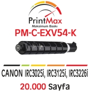 PRINTMAX PM-C-EXV54-K PM-C-EXV54-K 20000 Sayfa SİYAH MUADIL Lazer Yazıcılar /...