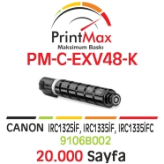 PRINTMAX PM-C-EXV48-K PM-C-EXV48-K 20000 Sayfa SİYAH MUADIL Lazer Yazıcılar /...