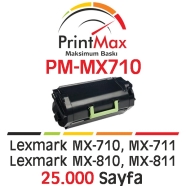 PRINTMAX PM-MX710 PM-MX710 25000 Sayfa SİYAH-BEYAZ MUADIL Lazer Yazıcılar / F...