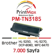 PRINTMAX PM-TN3185 PM-TN3185 7000 Sayfa BLACK MUADIL Lazer Yazıcılar / Faks M...
