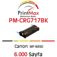 PRINTMAX PM-CRG717BK PM-CRG717BK 6000 Sayfa BLACK MUADIL Lazer Yazıcılar / Fa...