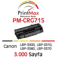 PRINTMAX PM-CRG715 PM-CRG715 3000 Sayfa SİYAH MUADIL Lazer Yazıcılar / Faks M...