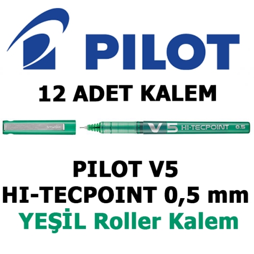 PILOT BX-V5-G YEŞİL 0,3 mm F (İnce) PILOT V5 HI-TECHPOINT İĞNE